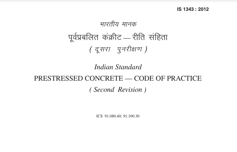 Indian standard 1343 2012 on prestressed concrete