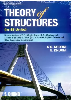 theory of structures by R S Khurmi is one of the best book on structure analysis