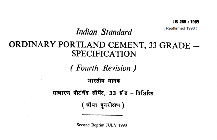 IS 269-1989 is a code for ordinary portland cement 33 grade