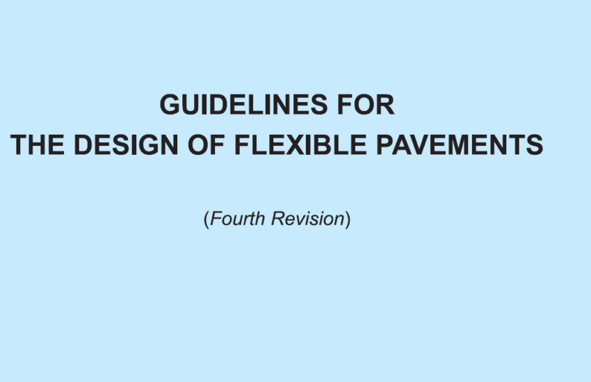 IRC 37-2018 is guidelines for flexible pavements design by Indian Road Congress.